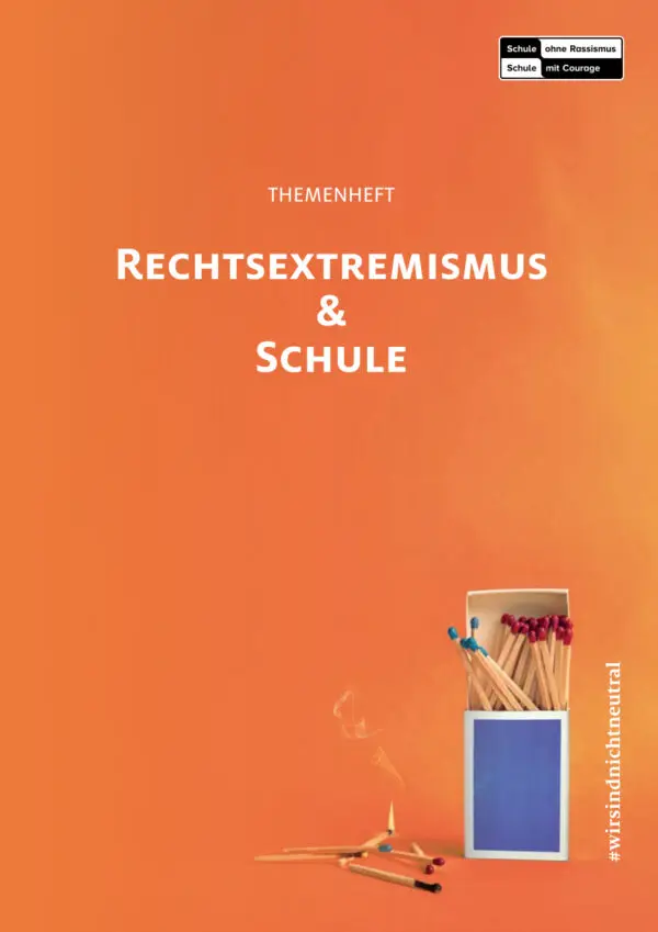 Themenheft “Rechtsextremismus & Schule”
