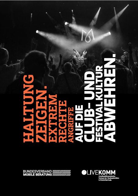 Handreichung: Haltung zeigen – Extrem rechte Angriffe auf die Club- und Festivalkultur abwehren