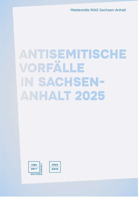 RIAS Sachsen-Anhalt veröffentlicht Jahresbericht 2025